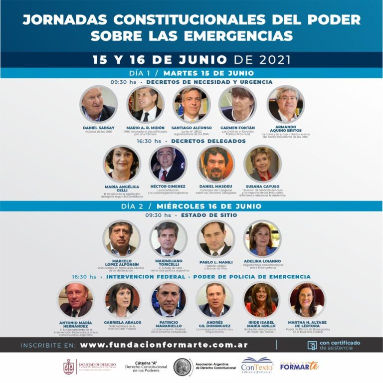 JORNADAS CONSTITUCIONALES DEL PODER SOBRES LAS EMERGENCIAS, CON LA PARTICIPACIÓN DEL PRESIDENTE DE LA ASOCIACIÓN ARGENTINA DE JUSTICIA CONSTITUCIONAL, EL DR. PATRICIO MARANIELLO.
