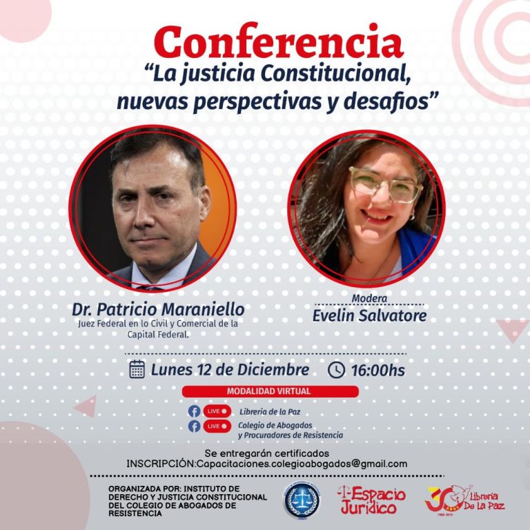 CONFERENCIA: La justicia Constitucional, nuevas perspectivas y desafíos.